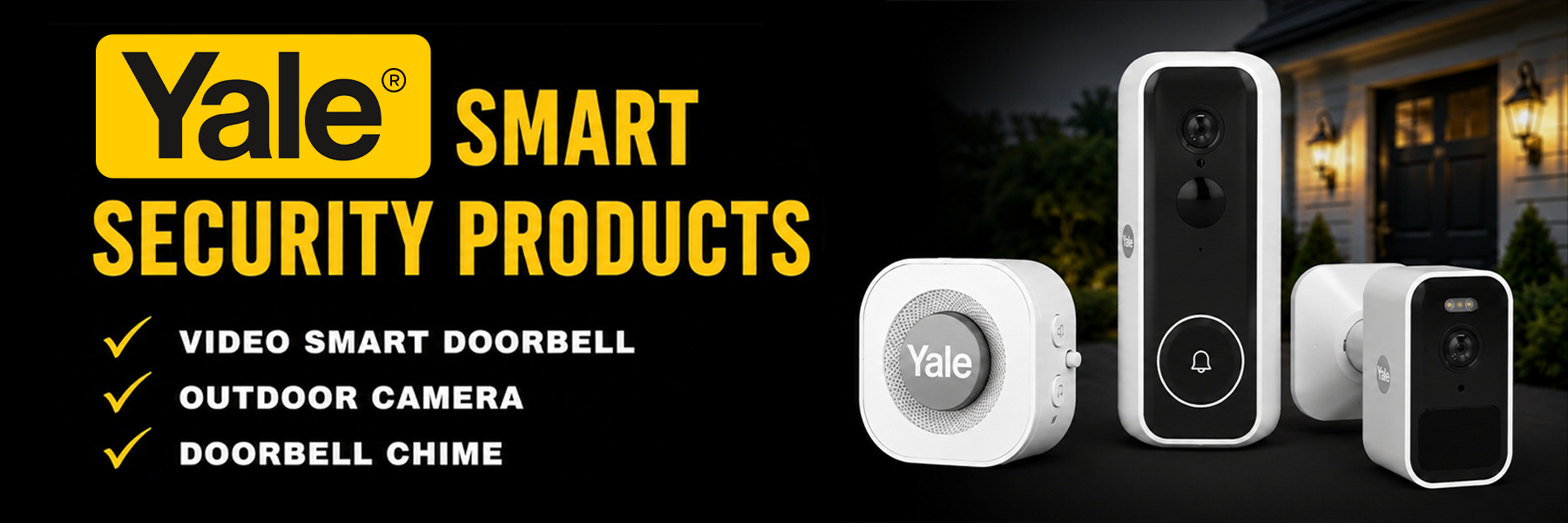 Yale smart security products including a video smart doorbell, outdoor camera, and doorbell chime on a black background.