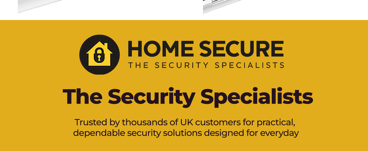 Home Secure, The Security Specialists. Trusted by thousands of UK customers for practical, dependable security solutions designed for everyday use.